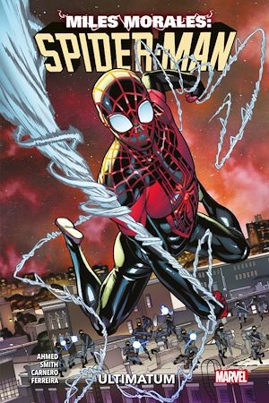 Couverture ebook de Miles Morales: Spider-Man (2019) T01, de Saladin Ahmed, Cory Smith, Carmen Carnero, Marcelo Ferreira, Sophie Watine-Vievard