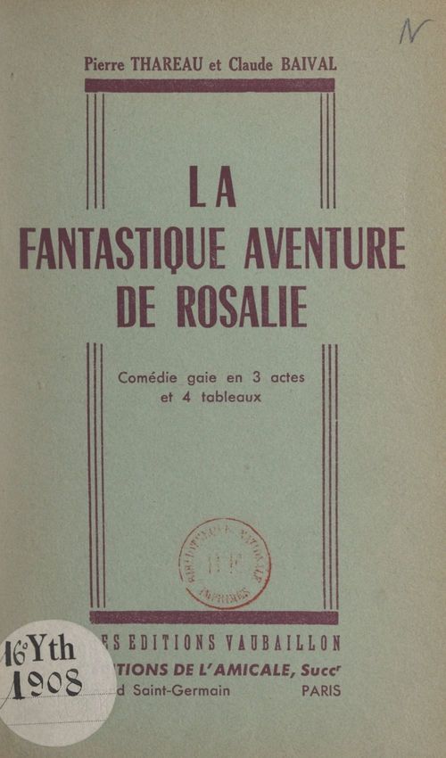 ebook cover of La fantastique aventure de Rosalie, by Claude Baival, Pierre Thareau