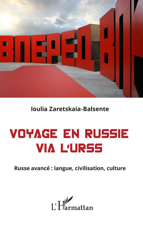 ebook cover of Voyage en Russie via l'URSS, by Ioulia Zaretskaia-Balsente
