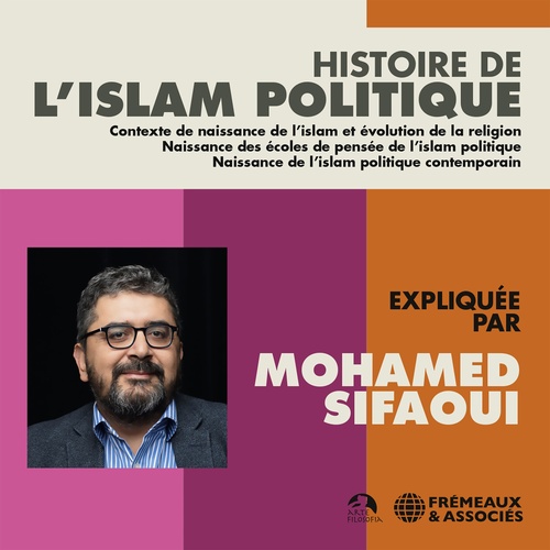 Couverture audiobook de Histoire de l'islam politique, de Mohamed Sifaoui