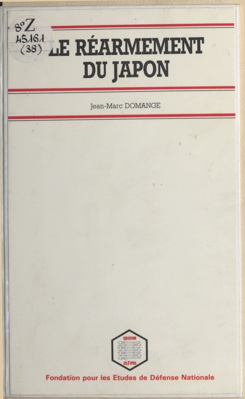 ebook cover of Le Réarmement du Japon : Le Japon peut-il devenir un exportateur d'armement ?, by Jean-Marc Domange