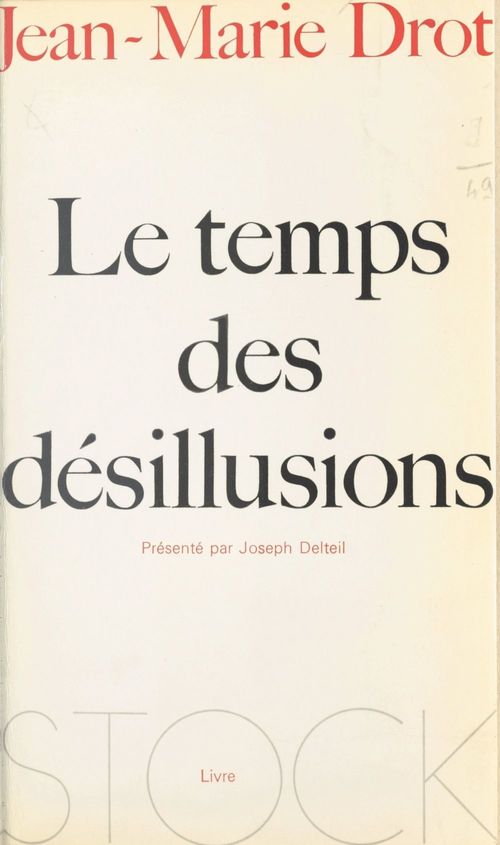 ebook cover of Le temps des désillusions, by Jean-marie Drot