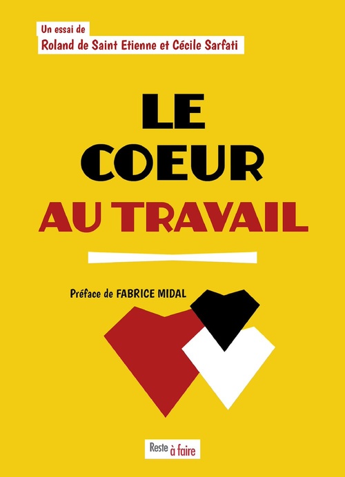 ebook cover of Le coeur au travail, by Roland de Saint étienne, Cécile Sarfati