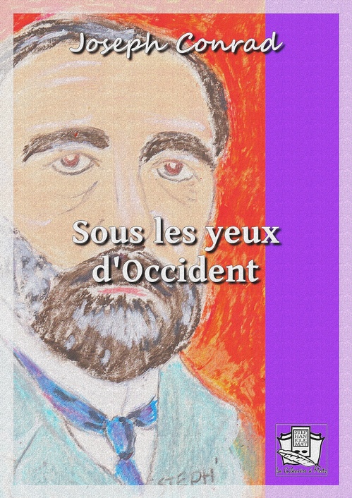 ebook cover of Sous les yeux d'Occident, by Joseph Conrad