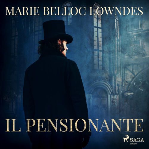Couverture audiobook de Il pensionante, de Marie Belloc Lowndes