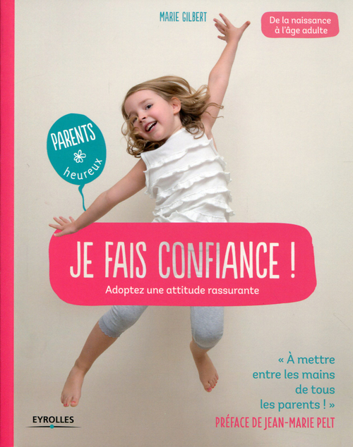 Couverture ebook de Je fais confiance !, de Marie Gilbert