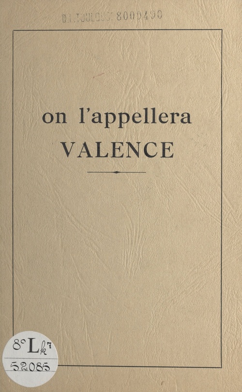 Couverture ebook de On l'appellera Valence, de Genevieve Denonde