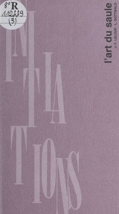 Couverture ebook de L'Art du saule, de Jean-Yves Leloup, Leonore Gottwald