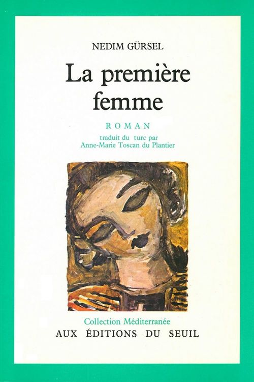 ebook cover of La Première Femme, by Gursel Nedim