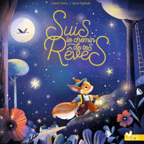 ebook cover of Suis le chemin de tes rêves, by Céline Claire, Sara Ugolotti