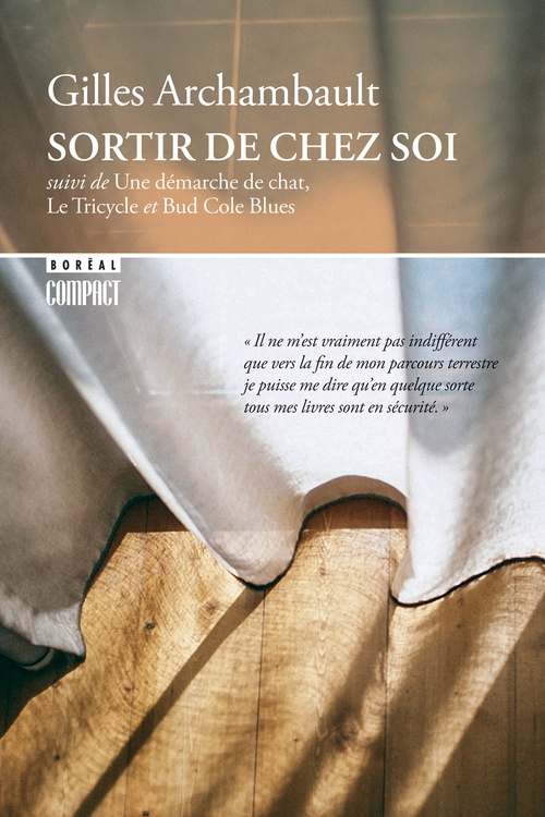 ebook cover of Sortir de chez soi, by Gilles Archambault