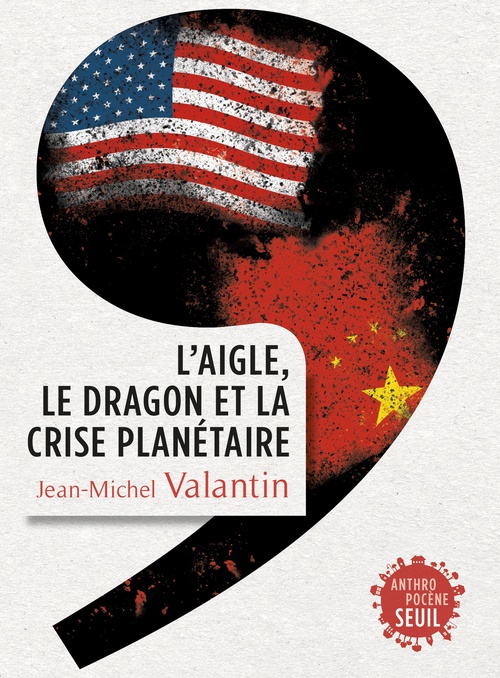 ebook cover of L'Aigle, le Dragon et la Crise planétaire, by Jean-Michel Valantin