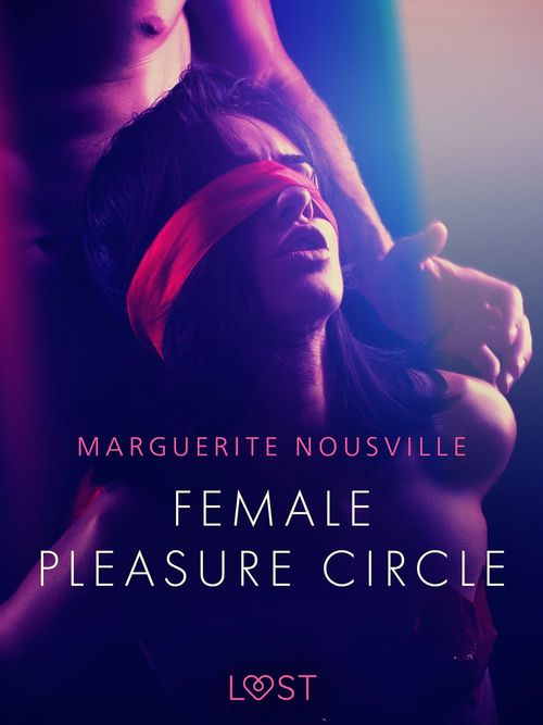 ebook cover of Female Pleasure Circle - Erotic Short Story, by Marguerite Nousville