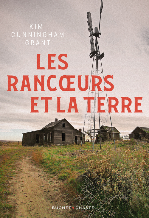 Couverture ebook de Les rancoeurs et la terre, de Kimi Cunningham Grant