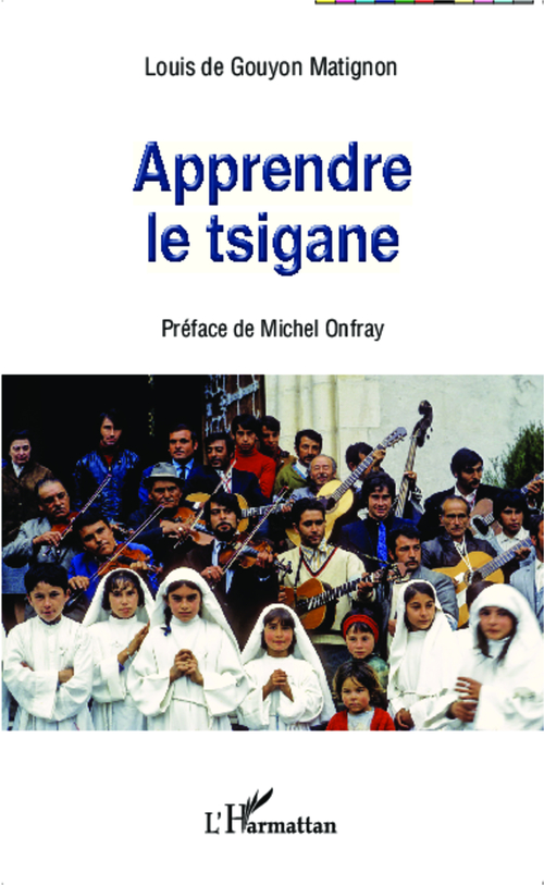Couverture ebook de Apprendre le tsigane, de Louis de Gouyon matignon