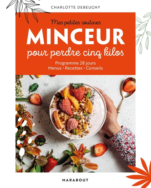 Couverture ebook de Mes petites routines Minceur pour perdre 5 kilos, de Charlotte Debeugny