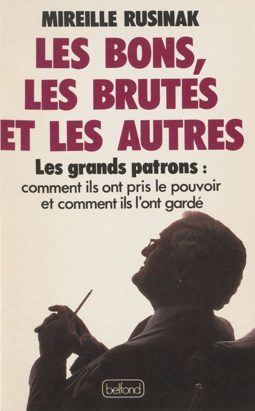 ebook cover of Les Bons, les brutes et les autres, by Mireille Rusinak