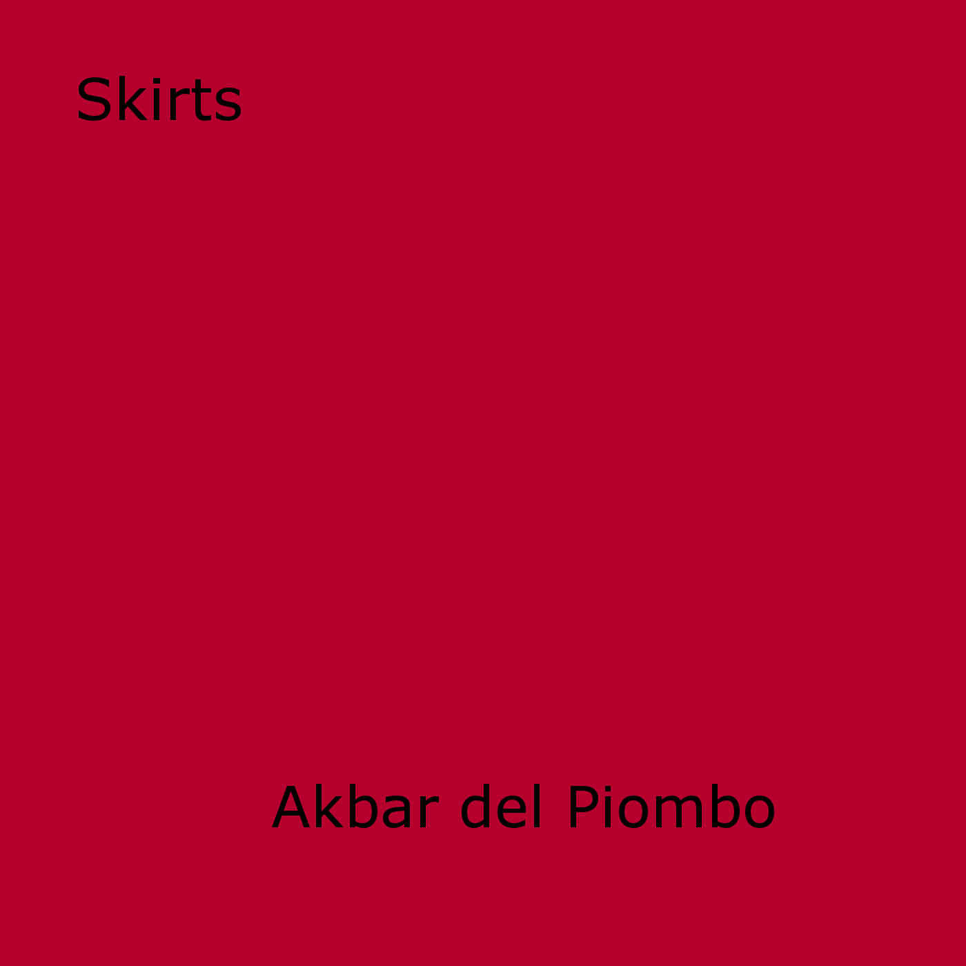 Couverture ebook de Skirts, de Akbar del Piombo