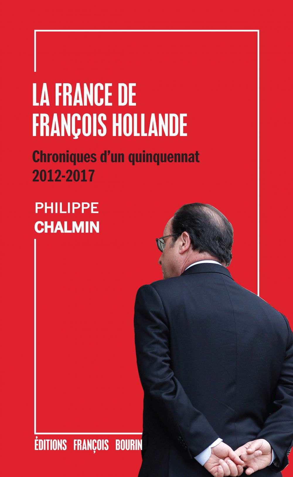 ebook cover of La France de François Hollande, by Philippe Chalmin