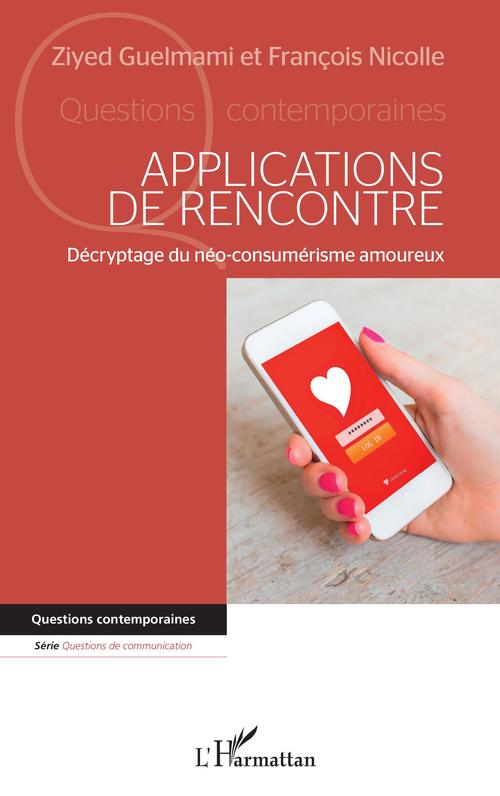 Couverture ebook de Applications de rencontre, de Ziyed Guelmami, Francois Nicolle