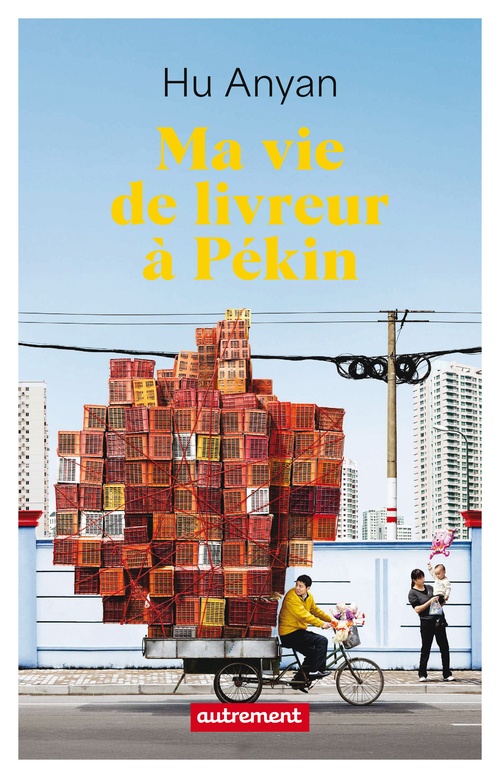 ebook cover of Ma vie de livreur à Pékin, by Hu Anyan
