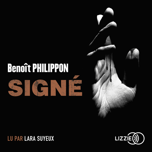 audiobook cover of Signé, by Benoît Philippon