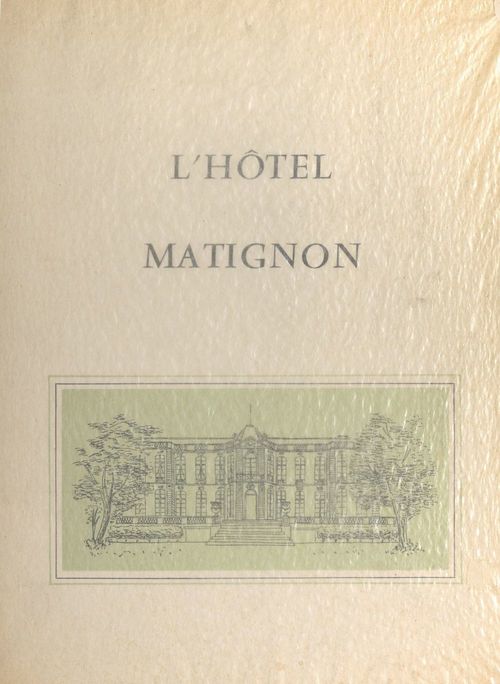 Couverture ebook de L'hôtel Matignon, de Bernard Mahieu