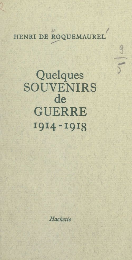 Couverture ebook de Quelques souvenirs de guerre, 1914-1918, de Henri De Roquemaurel
