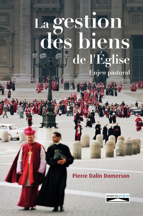 Couverture ebook de La gestion des biens de l'Eglise, de Pierre Dalin Domerson
