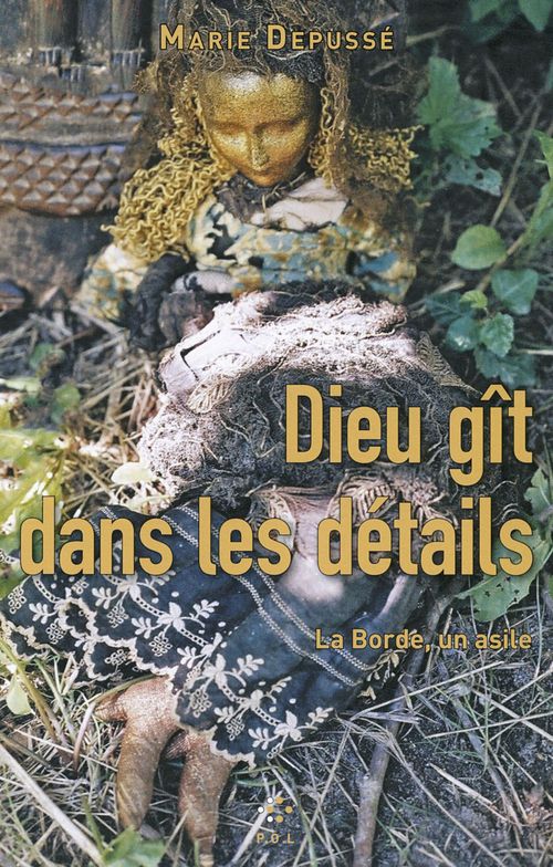 Couverture ebook de Dieu gît dans les détails, de Marie Depussé