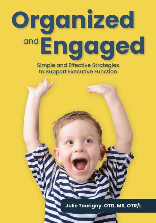 ebook cover of Organized and Engaged, by Julie Tourigny