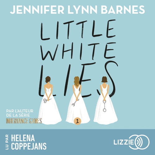audiobook cover of Debutantes - Tome 1 Little White Lies, by Jennifer Lynn Barnes