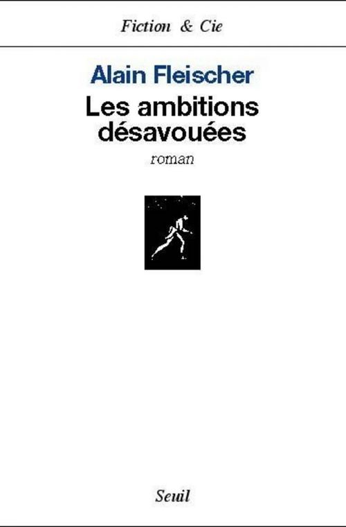 Couverture ebook de Les Ambitions désavouées, de Fleischer Alain
