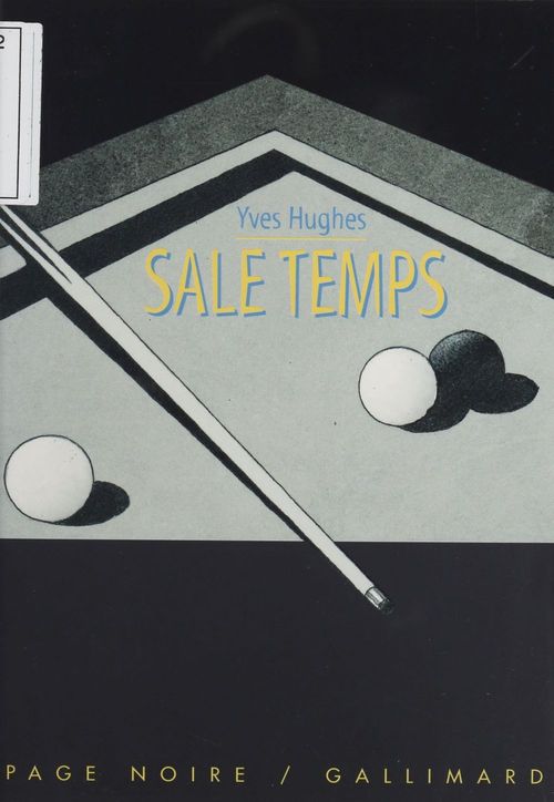 Couverture ebook de Sale temps, de Yves Hughes