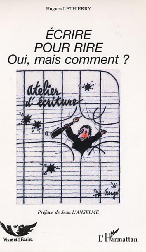 ebook cover of ÉCRIRE POUR RIRE, by Hugues Lethierry