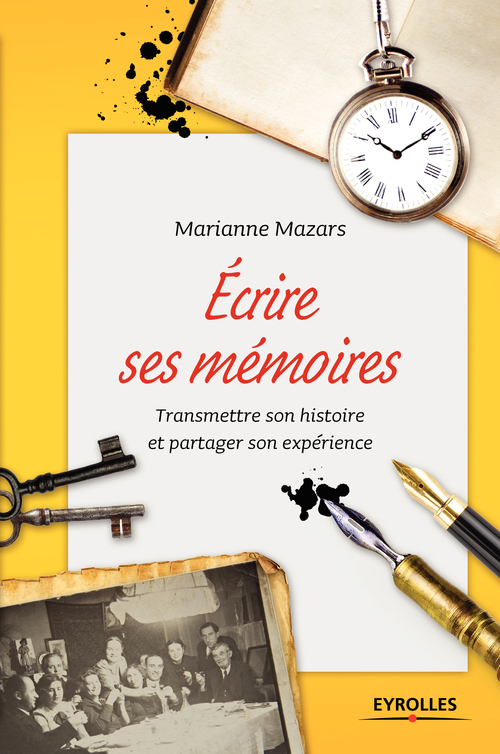 ebook cover of Ecrire ses mémoires, by Marianne Mazars