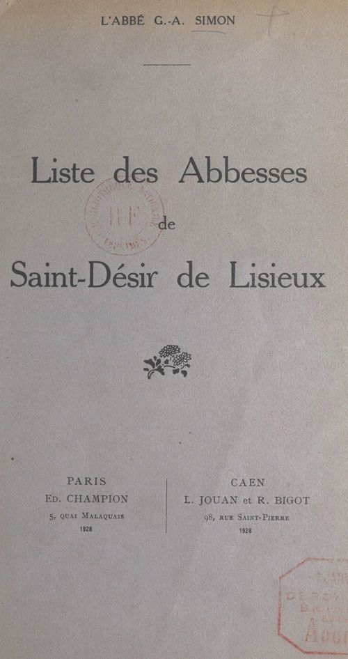 Couverture ebook de Liste des abbesses de Saint-Désir de Lisieux, de Georges-Abel Simon