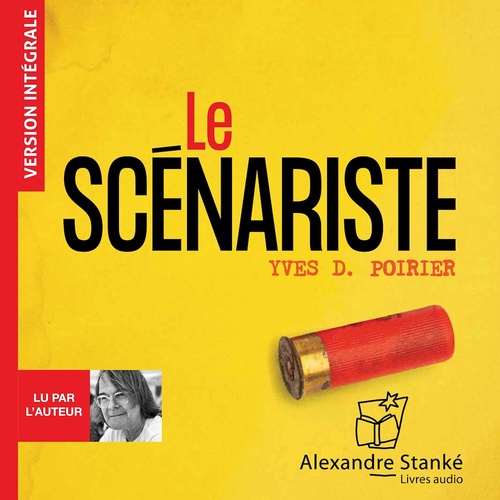 audiobook cover of Le scénariste, by