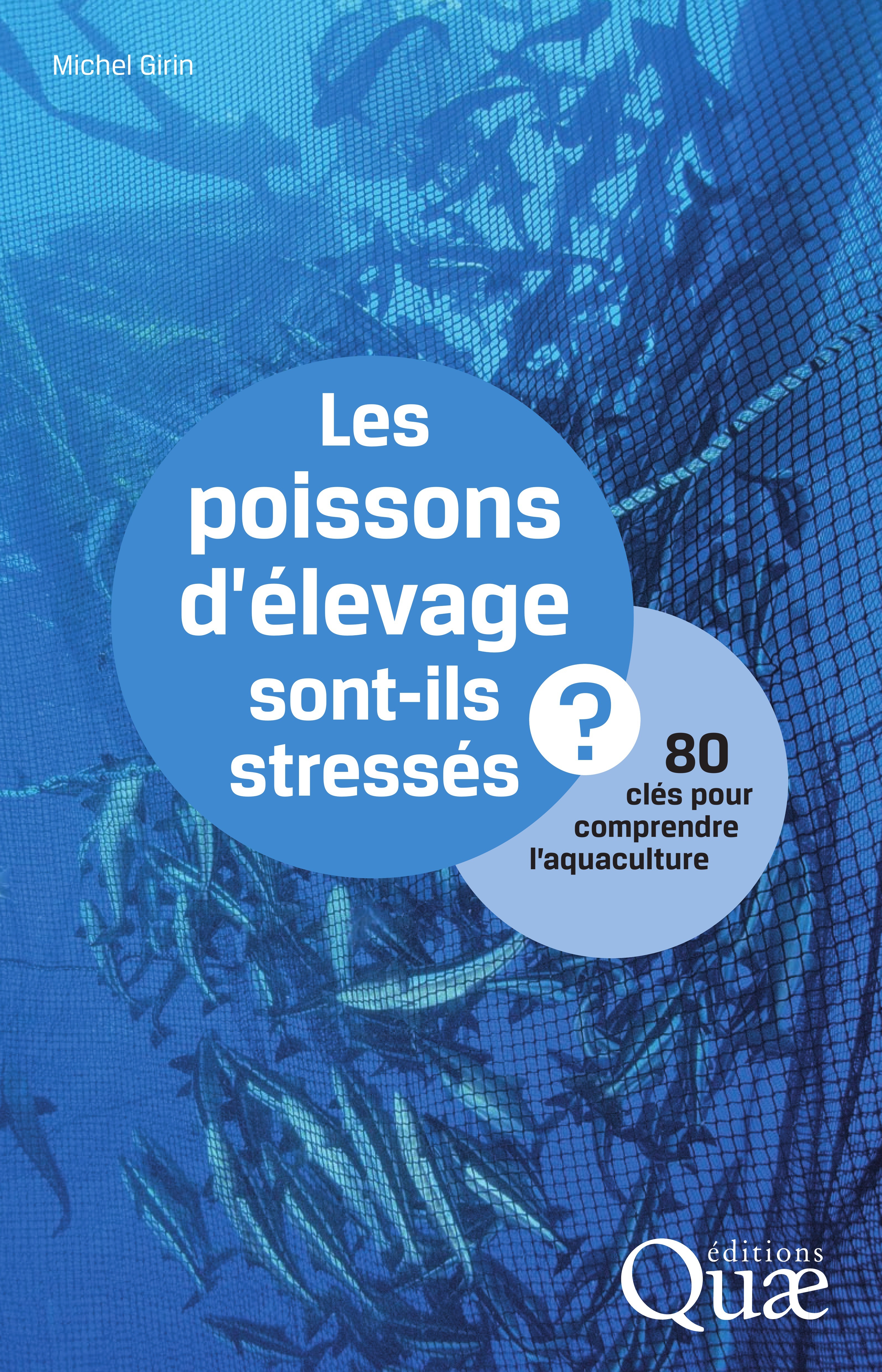 ebook cover of Les poissons d'élevage sont-ils stressés ?, by Michel Girin