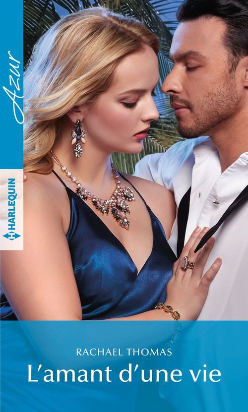 Couverture ebook de L'amant d'une vie, de Rachael Thomas