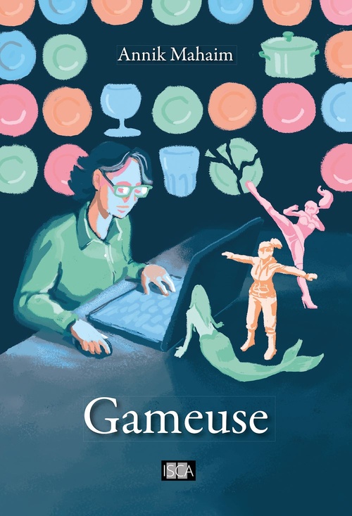 ebook cover of Gameuse, by Annik Mahaim