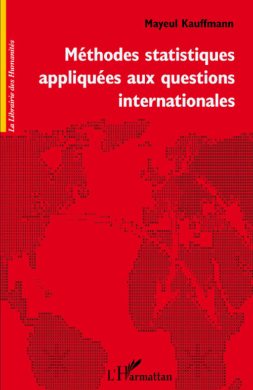 ebook cover of Méthodes statistiques appliquées aux questions internationales, by Mayeul Kauffmann
