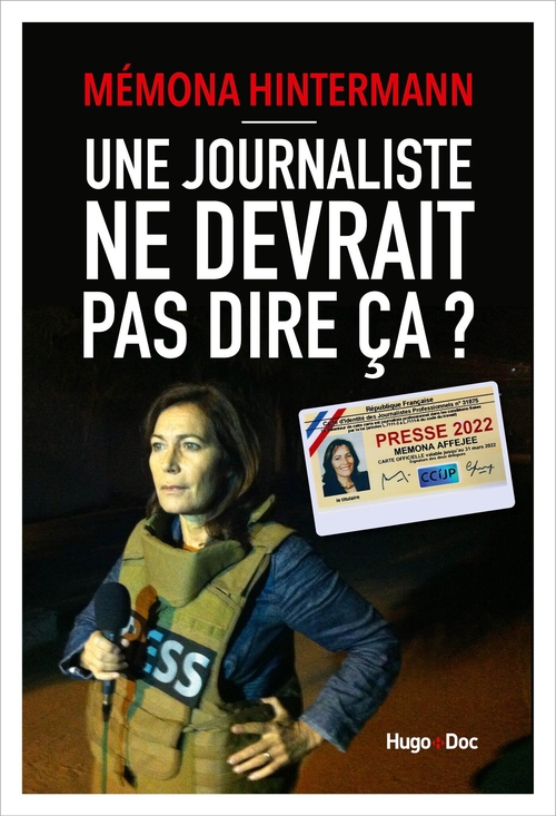 Couverture ebook de Une journaliste ne devrait pas dire ça, de Mémona Hintermann
