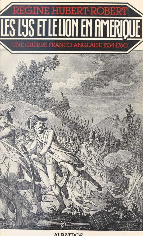Couverture ebook de Les lys et le lion en Amérique, de Regine Hubert-Robert