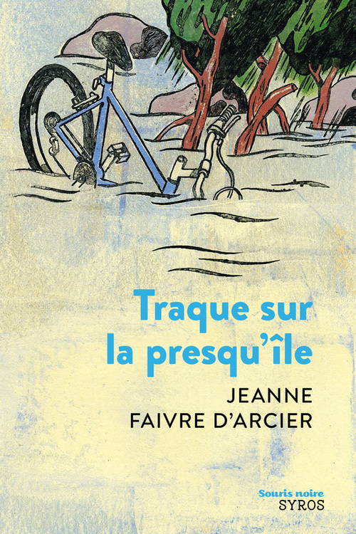 ebook cover of Traque sur la presqu'ile, by Jeanne Faivre d'Arcier