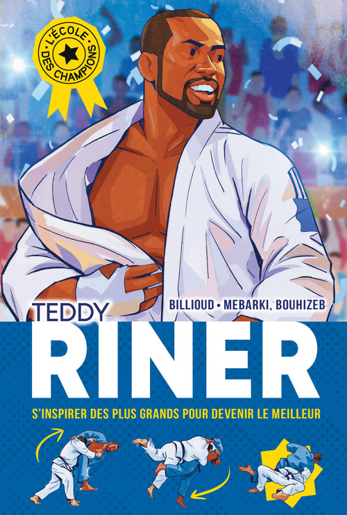 ebook cover of L'Ecole des champions - tome 1 : Teddy Riner, by Jean-Michel Billioud