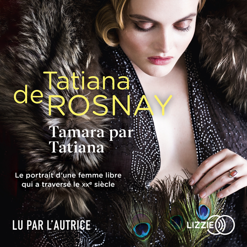 audiobook cover of Tamara par Tatiana - Sur les traces de Tamara de Lempicka, by Tatiana de Rosnay