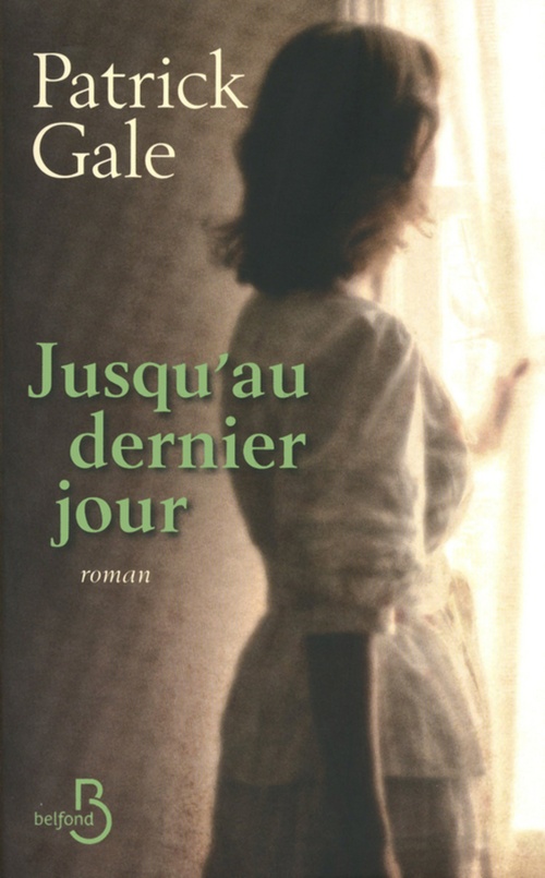 ebook cover of Jusqu'au dernier jour, by Patrick Gale