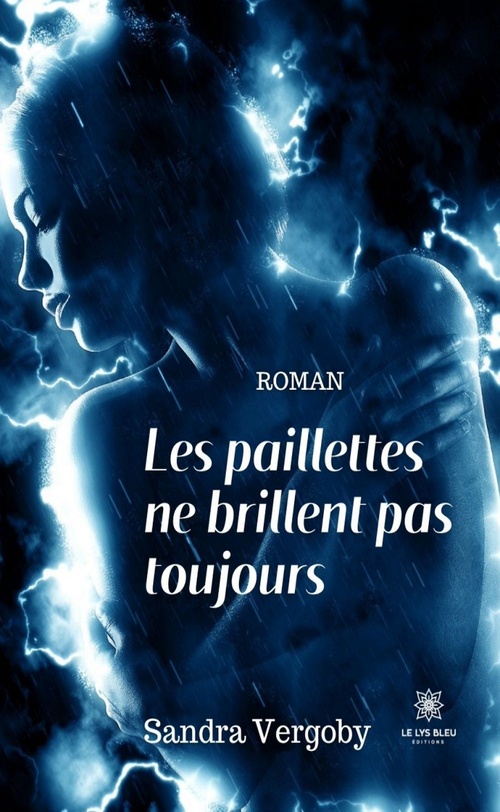 ebook cover of Les paillettes ne brillent pas toujours, by Sandra Vergoby