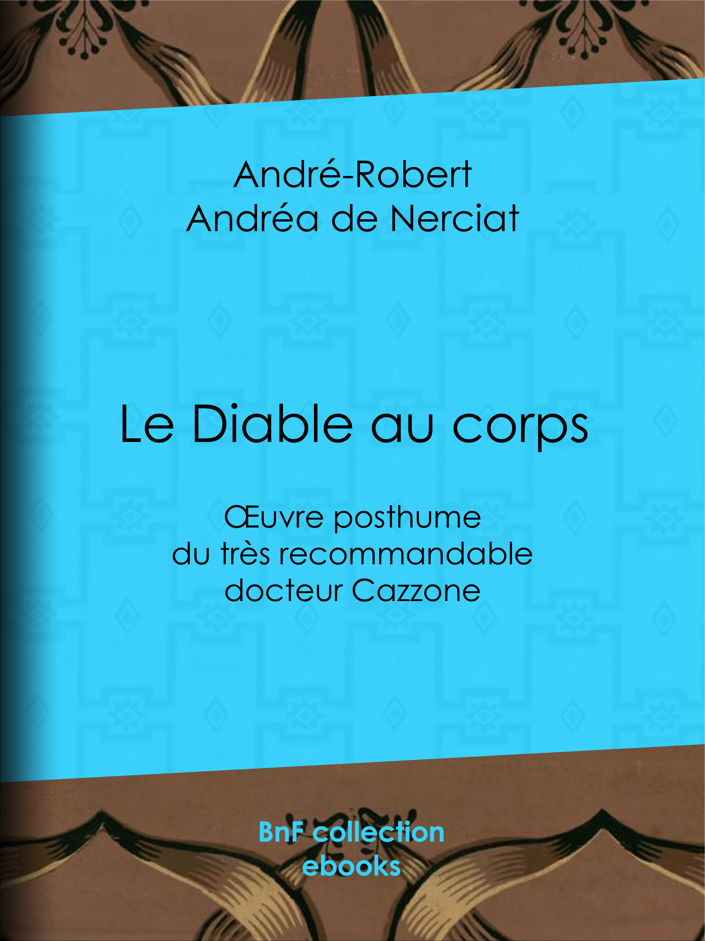 ebook cover of Le Diable au corps, by Andre-Robert Andrea De Nerciat, Guillaume Apollinaire